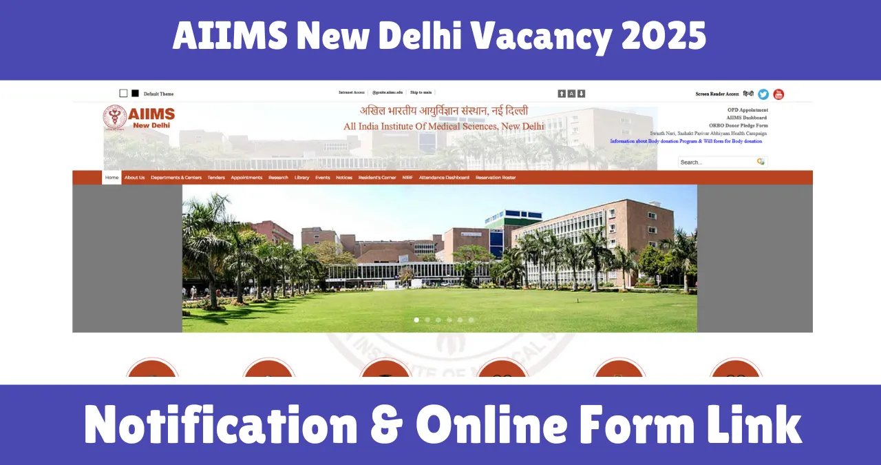 AIIMS New Delhi Vacancy 2025