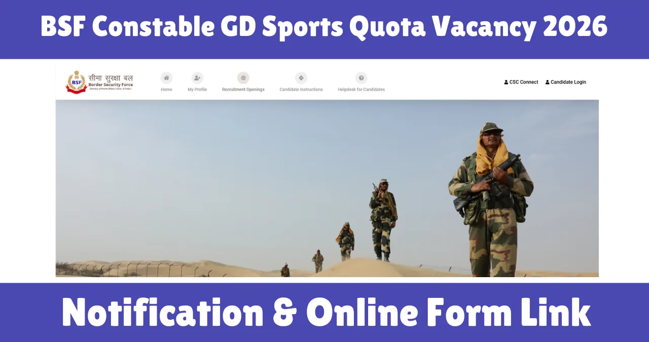 BSF Constable GD Sports Quota Vacancy 2025-26