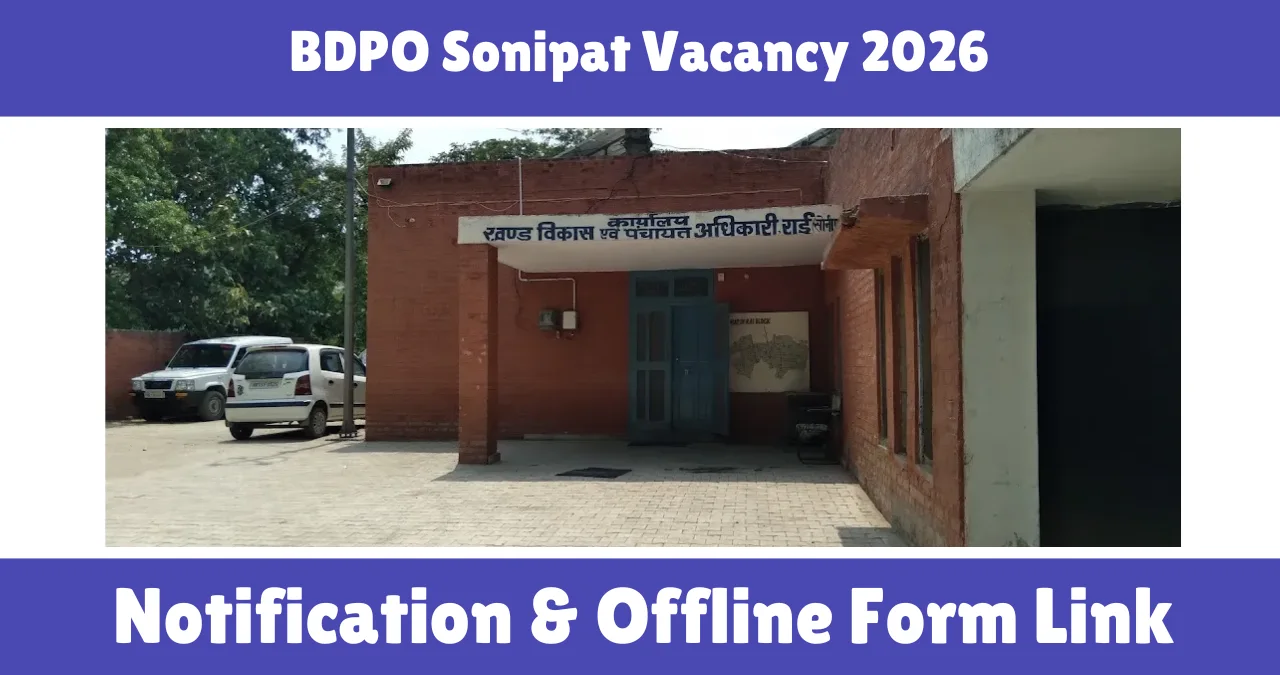 BDPO Sonipat Vacancy 2026