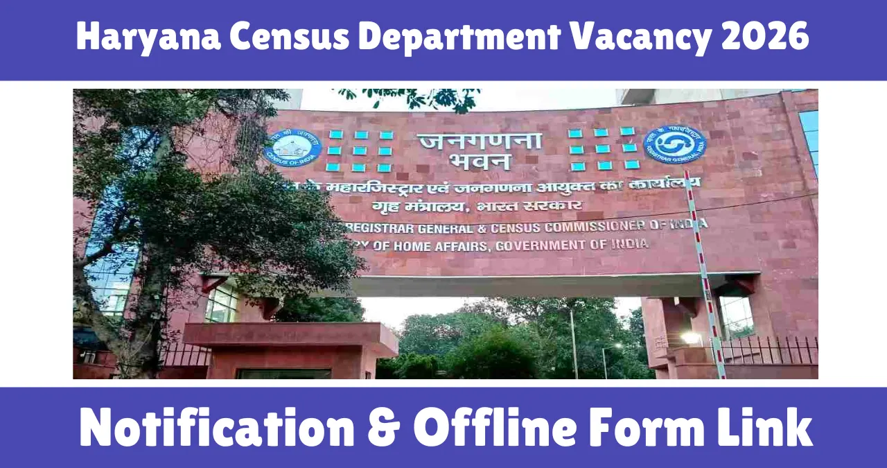 Haryana Census Department Vacancy 2026
