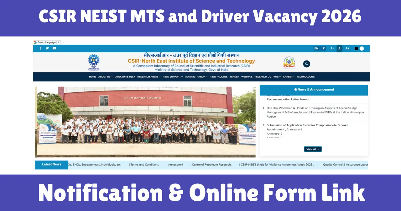 CSIR NEIST MTS and Driver Vacancy 2026